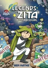 Legends of Zita the Spacegirl (Zita the Spacegirl Series) - Paperback - GOOD