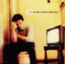 JUDE - Asshole Song + Rick James - 5 SONGS - NO ONE'S REALLY BEAUTIFUL -Promo CD