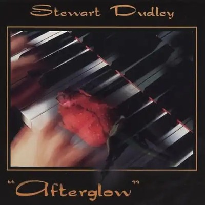 Dudley,Steward - Afterglow