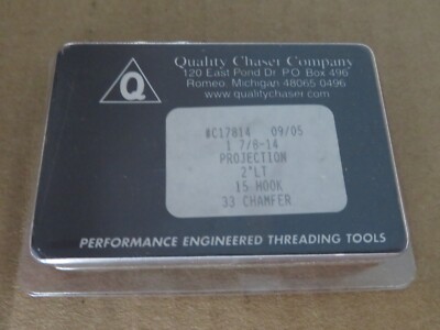 QUALITY CHASER Threading Chasers 1-7/8-14 Projection 2'' LT 15 Hook 33 Chamfer