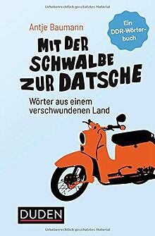 Mit der Schwalbe zur Datsche: Wörter aus einem vers... | Buch | Zustand sehr gut