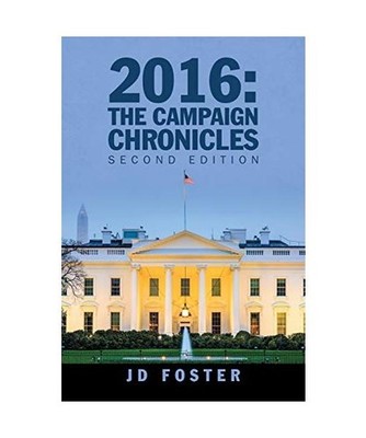 2016: the Campaign Chronicles: Second Edition: the Campaign Chronicles: Second E