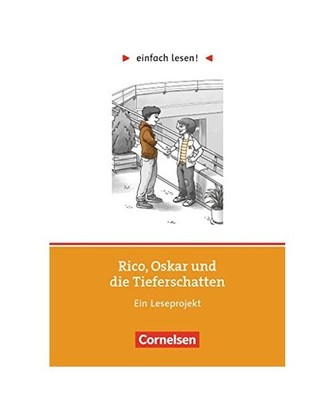 Rico, Oskar und die Tieferschatten: Niveau 1. Ein Leseprojekt nach dem gleichnam