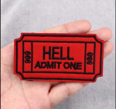 Hell Admit One Soul 666 Ticket To hell Embroidered Iron On Patch Biker Punk Goth