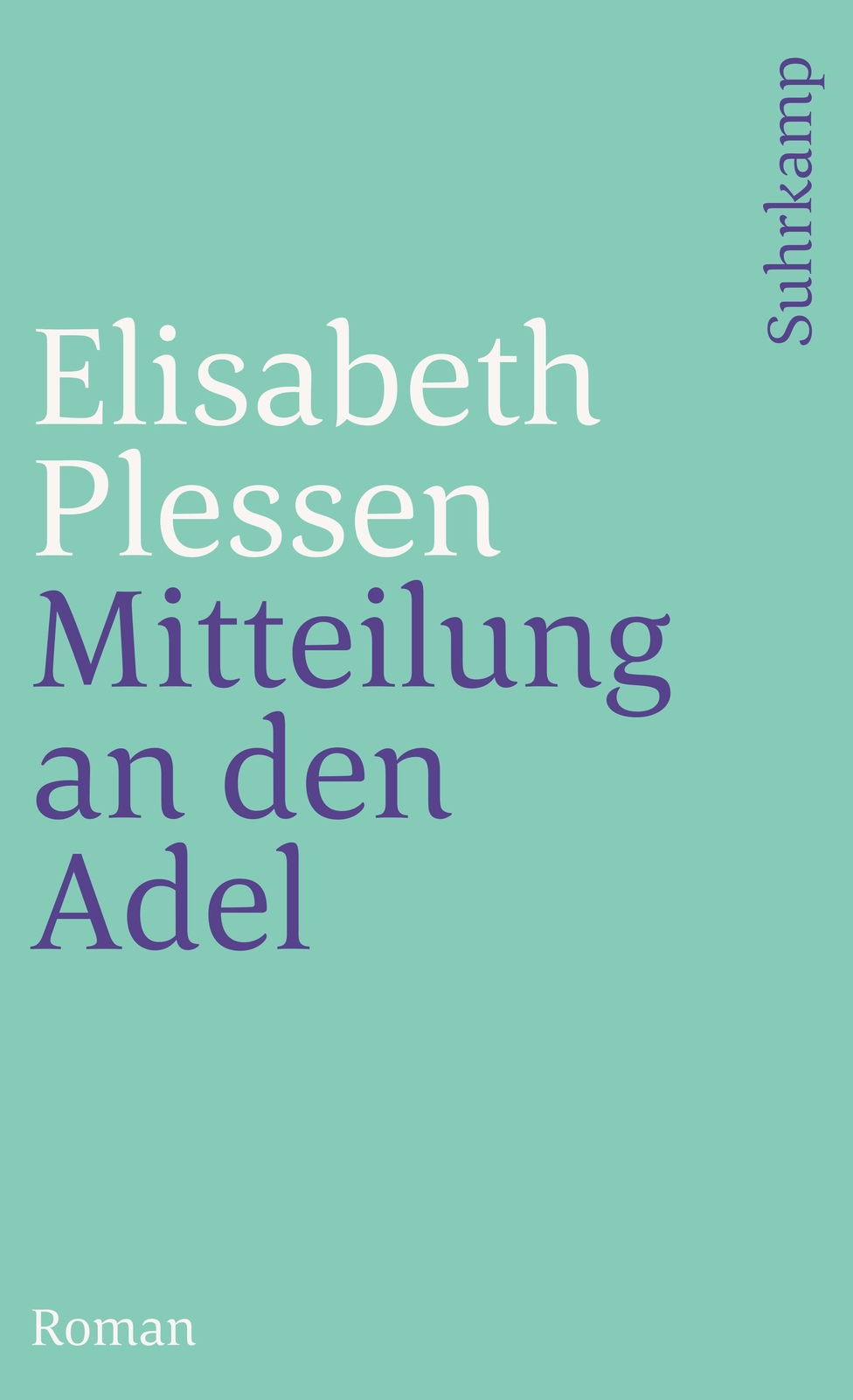 Thumbnail - Mitteilung An Den Adel | Elisabeth Plessen | Taschenbuch | 248 S. |