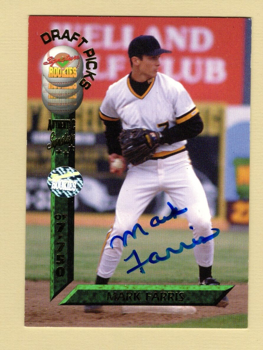 1994 Signature Rookies Draft Picks Mark Farris Autograph Rookie (Pirates)