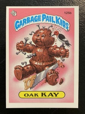 1986 Garbage Pail Kids 4th Series Oak Kay 125b NICE RARE NAME CHANGE CARD!! TWT