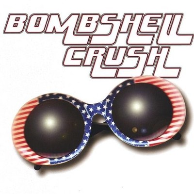 BOMBSHELL CRUSH - Self-Titled (2004) - CD - **Excellent Condition**