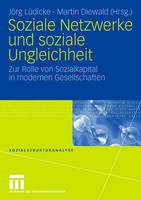 Soziale Netzwerke Und Soziale Ungleichheit JöRg LüDicke