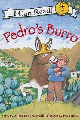 Pedro's Burro (My First I - Paperback, by Capucilli Alyssa Satin - Acceptable