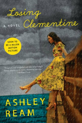 #ad Losing Clementine: A Novel Paperback By Ream Ashley GOOD $4.98