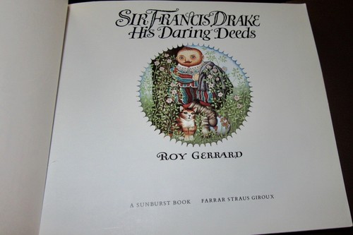 Sir FRANCIS DRAKE: His Daring Deeds ~ Roy Gerrard 1989 sc UNread HERE in MELB - Picture 5 of 12