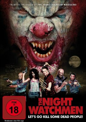 The Night Watchmen: Let's Go Kill Some Dead People! - Ken Arnold, Dan DeLuca NEU