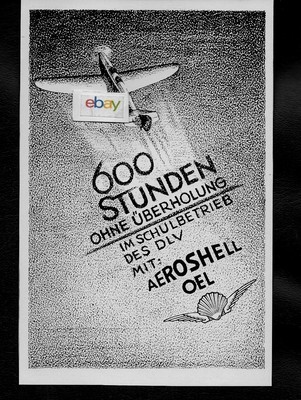 SHELL Öl Co Deutschland 1934 600 Stunden Ohne Uberholung Aeroshell Oel Anzeige
