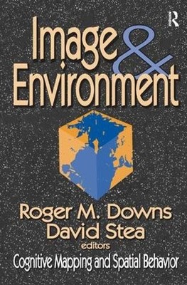 Image and Environment by David Stea - 9781138525702