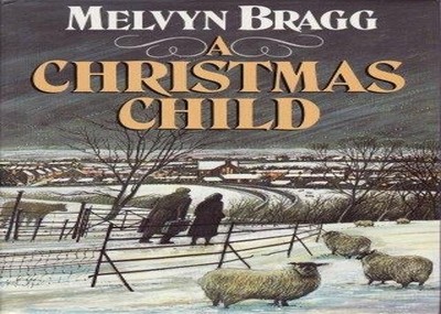 Christmas Child by Bragg, Melvyn 0340510390 FREE Shipping