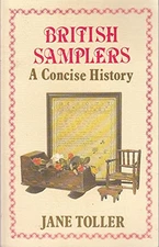 British Samplers: A Concise History by Toller, Jane Paperback / softback Book