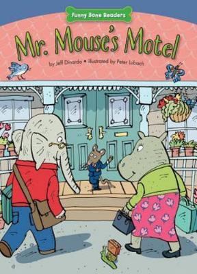 Mr. Mouse's Motel: Helping Others (Funny Bone Readers) - paperback Dinardo, ...