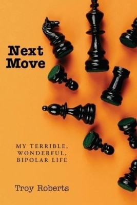 Troy Roberts Next Move (Taschenbuch) (US IMPORT)