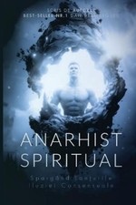 Dan Desmarques Spiritual Anarchist / Anarhist Spiritual (Paperback)