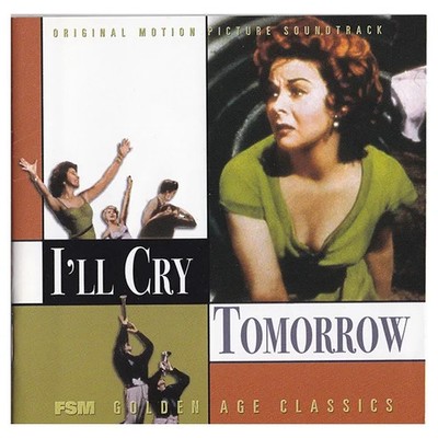 CD   I ll Cry Tomorrow   Alex North