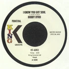 BOBBY BYRD " I KNOW YOU GOT SOUL " MISTER MUSHI MIXES NEW UK 7 VINYL FUNK SOUL