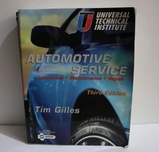 Automotive Service: Inspection, Maintenance, Repair by Tim Gilles