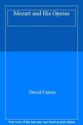 Mozart and His Operas,David Cairns- 9780140296747