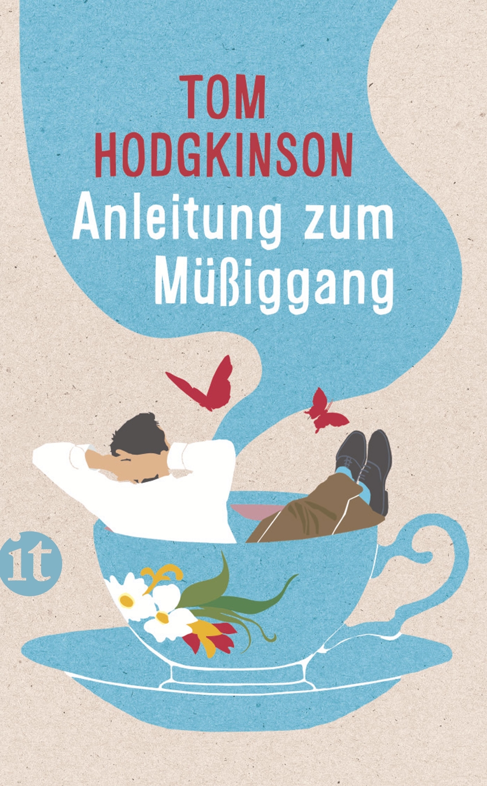 Thumbnail - Anleitung Zum Müßiggang, Tom Hodgkinson