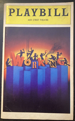 Studs Terkel s WORKING Vintage May 1978 Broadway Musical Playbill! PATTI LuPONE+