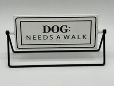Dog Needs a Walk / Dog Walked Metal Flip Sign Tabletop
