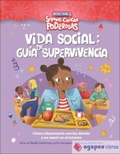 Vida social: guía de supervivencia (Somos chicas poderosas)