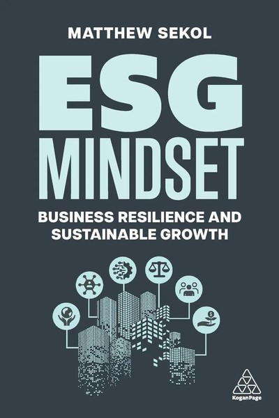 Matthew Sekol | Esg Mindset | Taschenbuch | Englisch (2024) | Kogan Page-image