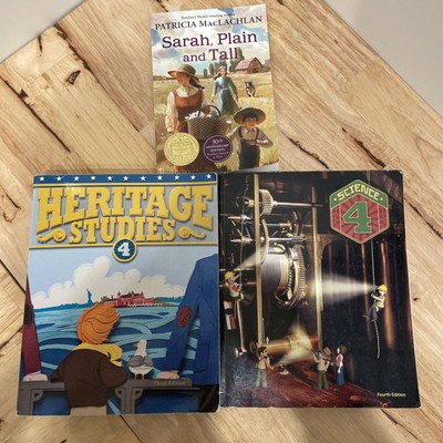BJU Heritage Studies 4 Third edition / Sarah Plain and Tall / Science 