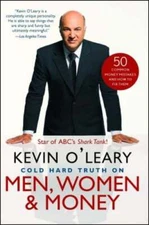 Cold Hard Truth on Men, Women & Money: 50 Common Money Mistakes and How to Fix
