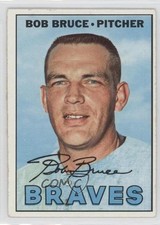 1967 Topps Bob Bruce (BRAVES on Back) #417 8dm