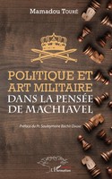 Politique Et Art Militaire Dans La PenséE De Machiavel Mamadou Touré Taschenbuch