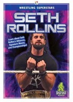 Seth Rollins | J. R Kinley | Englisch | Buch | Wrestling Superstars | Gebunden