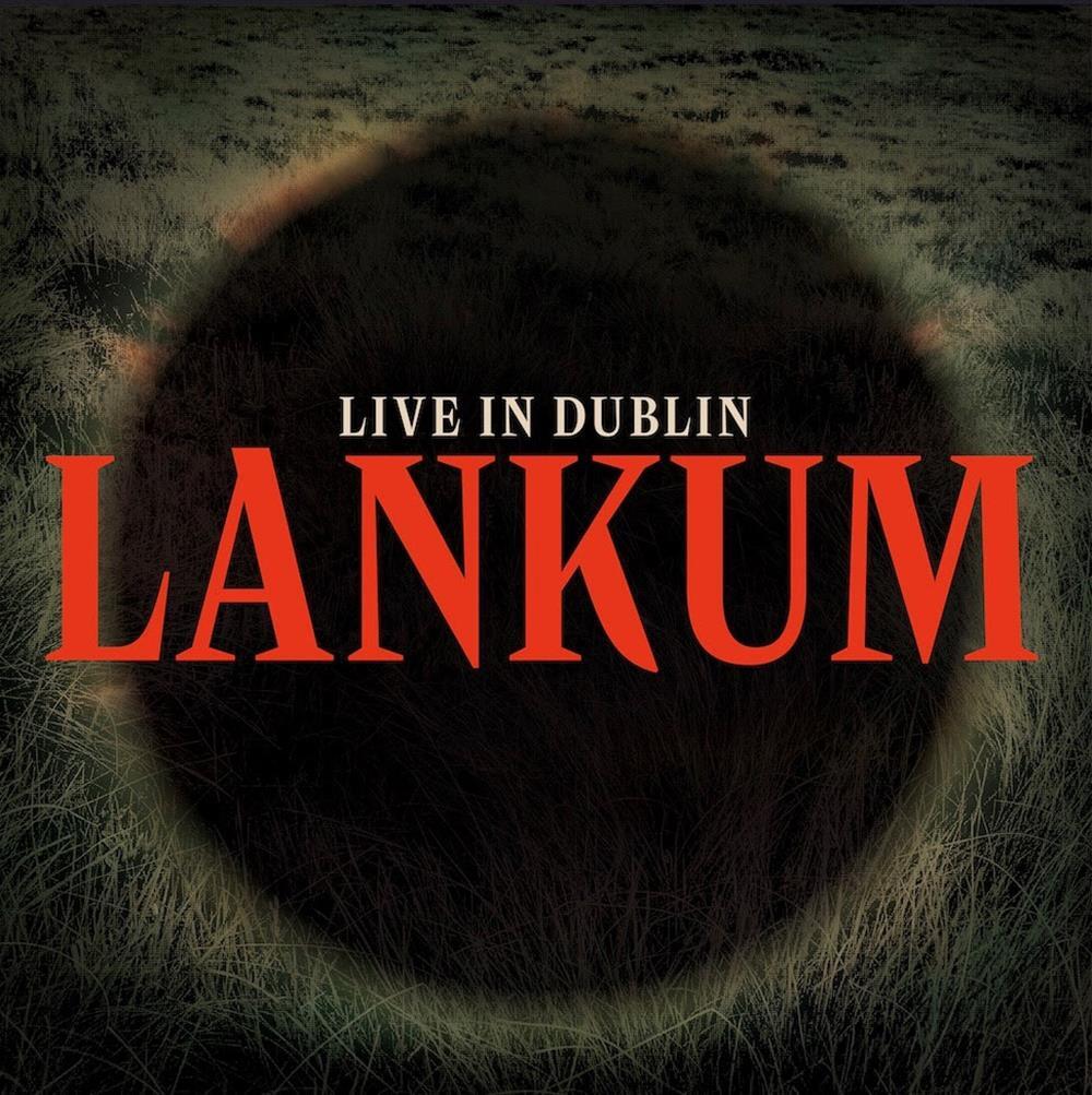 Live In Dublin - Lankum (Vinile)