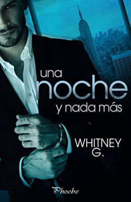Una noche y nada m�s - Spanish Language Paperback NEW G., Whitney 17/08/2022