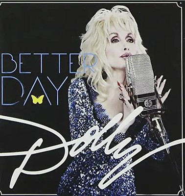 Dolly Parton - Better Day