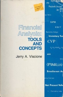Financial Analysis: Tools and Concepts Viscione, Jerry A.: