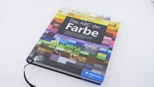 Das ABC der Farbe | Theorie und Praxis für G...