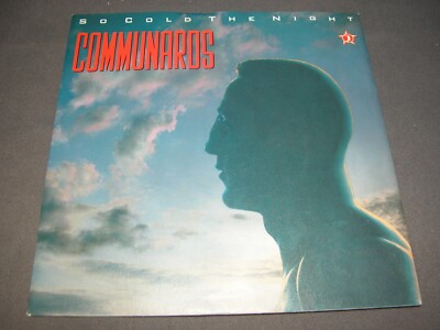 THE COMMUNARDS '' SO COLD THE NIGHT '' 7''