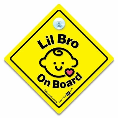 IWANTTHATSIGN.COM Lil Bro On Board Autoschild, Baby On Board Schild, Saugnapfschild, Little Bro