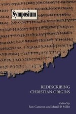 P., Miller Merrill Redescribing Christian Origins (Paperback) (UK IMPORT)