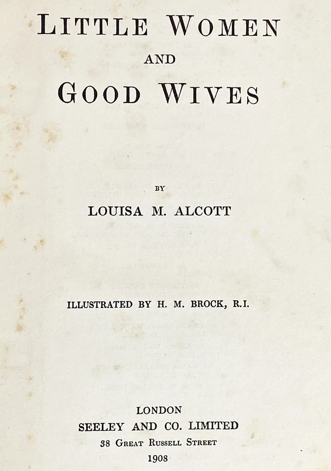 LITTLE WOMEN Victorian Romance H M BROCK book LOUISA MAY ALCOTT us Civil War - Image 4 of 4