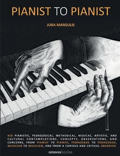 Jura Margulis Pianist To Pianist (Tascabile)