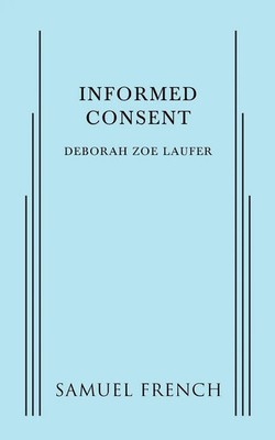 Informed Consent Deborah Zoe Laufer Taschenbuch Kartoniert / Broschiert Englisch
