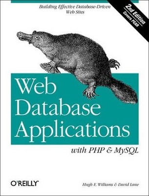 Hugh E Williams Web Database Applications with PHP and MySQL (Paperback) OREILLY